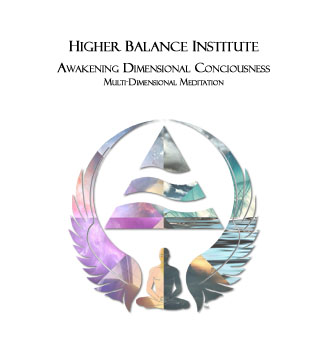 Higher Balance Institute Core I - Awakening Dimensional Consciousness